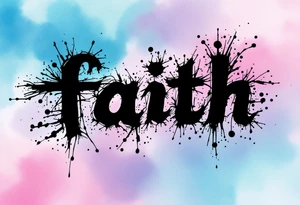 Black ink "love, faith,hope" with a watercolor background blending soft pink, lavender, and sky blue. tattoo idea