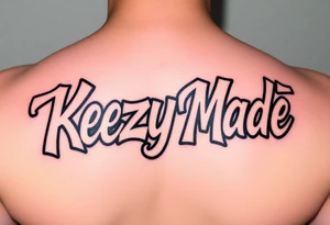 Fat bubble graffiti style lettering  (KeezY MadE) tattoo idea