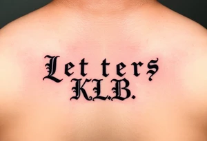 Letters K.L.B tattoo idea