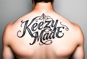 A fancy but rugged intertwined arched curvy lettering that would be clothing brand style that says (KeezY MadE) tattoo idea