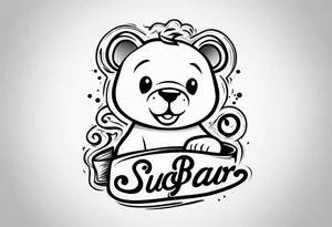 Sugar Bear in Italic script tattoo idea
