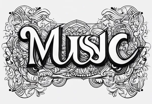 The word “music” twisted tattoo idea
