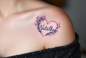 A soft purple heart with floral accents surrounding the name Natálka. tattoo idea