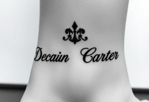 My sons names- Declan and Carter around my ankle tattoo idea
