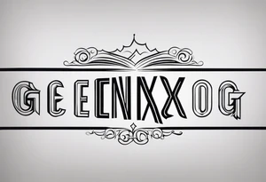 forearm tattoo that says  GenX OG tattoo idea