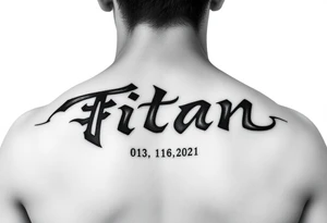 Japanese writing of my son name ‘Titan’ maybe with his birthday late October 7 2021 tattoo idea