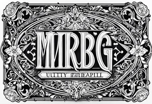 letters: "MRBG" underlined, equally separated
simple, clear, plain, unadorned, no background tattoo idea