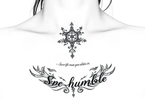 becoming the best man you can be, maturing, growth, be confident, being humble tattoo idea