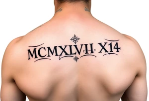 put MCMXLVII XIV on a forarm tattoo idea
