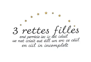 3 petites filles ( une cheveux noir et deux blondes)
sous un arc en ciel incomplet tattoo idea