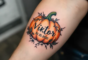 Viktor 30. 10. 2020 – A dark forest green and burnt orange pumpkin design, surrounding Viktor's birthdate, with black vine details for a spooky touch. tattoo idea