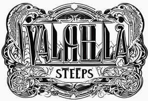 Valhalla  steps tattoo idea