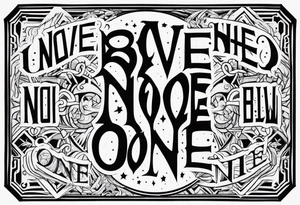 Above none below no one tattoo idea