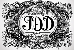 I want to design a tattoo that has the letters A, J, D, E mixed together like a design in harmony with old chaligraphy. I don't want additional images but just the letters tattoo idea