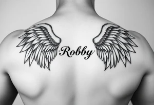Angel wings on both shoulders and the name Robby in between them tattoo idea