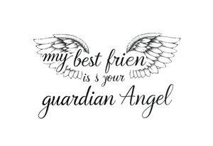 my best friend is my guardian angel with angel wings tattoo idea