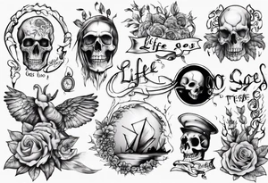 Life goes on tattoo idea