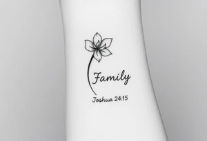 fine-line narcissus flower on my inner wrist, with the stem flowing down into the word Family in soft cursive, and Joshua 24:15 in tiny clean text underneath. photo of it tattoo idea