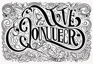 Love conquers all tattoo idea