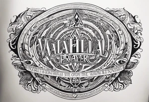 Valhalla 
prayer poem tattoo idea