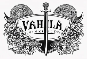 Valhalla viking 
Sword shield tattoo idea