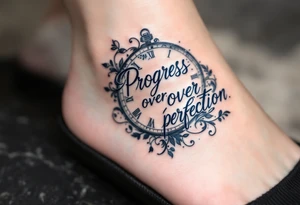 “Progress over perfection” in midnight blue, layered over a faded clock design in light gray. tattoo idea