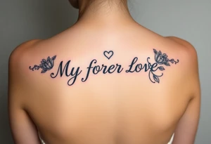My forever love tattoo idea