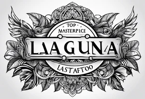 LAGUNA (last name tattoo) tattoo idea