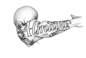 Almaya the name with Lillie’s surrounding it tattoo idea