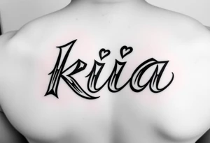 Chicano style font that says kia tattoo idea