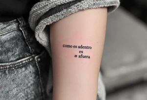 como es adentro es afuera tattoo idea