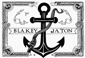 Anchor with ribbon around it with the names Blakely and Jaxton tattoo idea