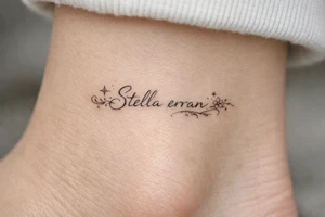 Stella erran, Maybe a medium lining of the letters style tattoo idea