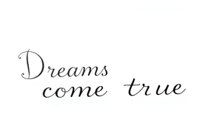 Dreams come true tattoo idea