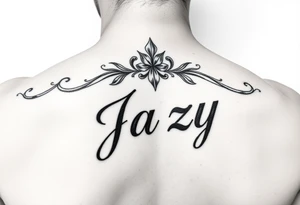 Remembrance of a deceased best friend with the name Jazy incorporated tattoo idea