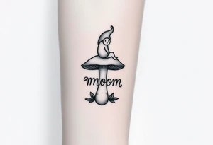 Mushroom with word mom on it with gnome sitting on top tattoo idea