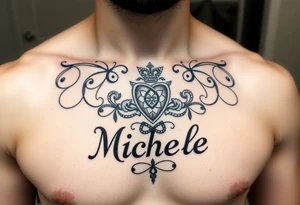Create a tattoo on a man’s chest if a woman’s name. Claddagh and the name Michelle. Irish themed with Celtic knot design throughout. tattoo idea