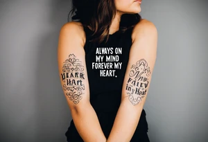 Always on my mind forever in my heart tattoo idea