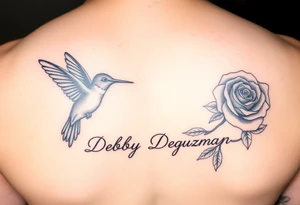 My mother's name: Debby Deguzman with a humming bird and a rose tattoo idea