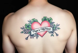 Bunch of Green shamrocks & a few red roses with a big Pink heart and a banner across the heart that says " Peg'o My Heart" tattoo idea