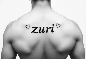 the name zuri in small
letters and a cool design,also add hearts or something to symbolize a deep bond and relationship tattoo idea