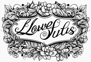 love us script font, no background tattoo idea