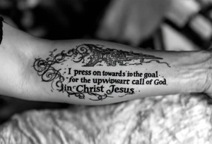 I press on toward the goal for the prize of the upward call of God in Christ Jesus tattoo idea