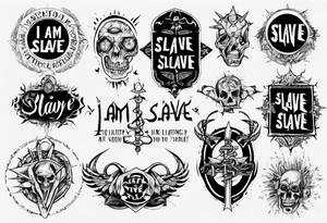 i am slave tattoo idea