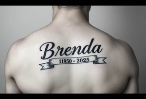 "BRENDA" going down arm
 WITH RIBBONS UNDERNEATH SHOWING 1950-2025 tattoo idea