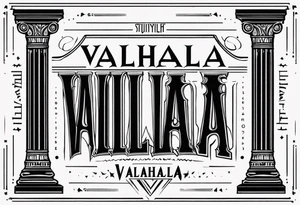 Valhalla steps
 pillars tattoo idea