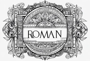 Name Roman in all languages pf word tattoo idea