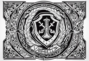 Valhalla 
Sword shield battle tattoo idea