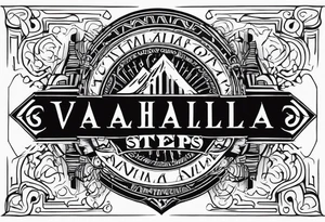 Valhalla steps tattoo idea