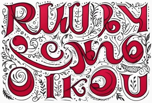 Ruby in cursive font tattoo idea